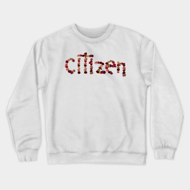 Citizen Crewneck Sweatshirt by Store Of Anime